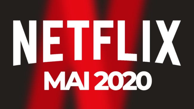 Netflix Mai 2020 Serien, Filme