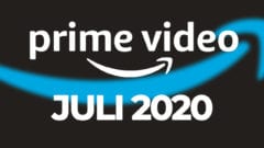 Amazon Prime Video Juli 2020