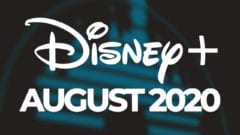 Disney Plus August Programm 2020