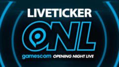 Gamescom 2020 - Liveticker ONL Opening Night Live