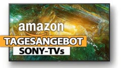 Amazon Angebot des Tages - Sony TVs