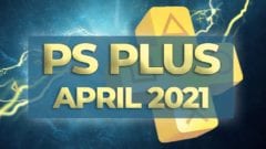 PS Plus April 2021