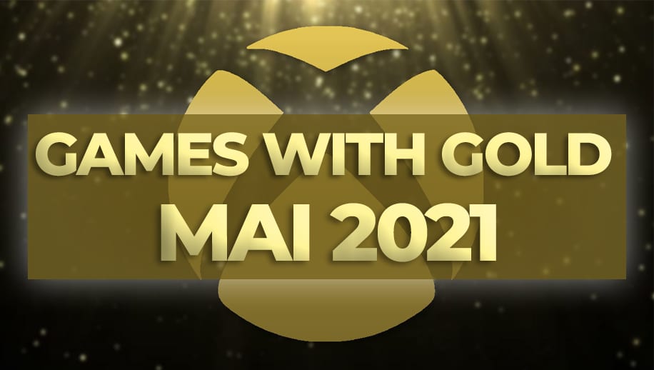 Xbox Games With Gold kostenlose Spiele Mai 2021