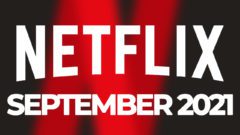 Netflix September 2021 neu