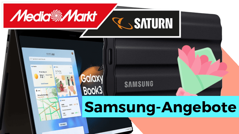 MediaMarkt Muttertag Samsung Angebote