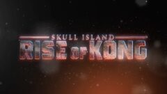 Skull Island-Rise of Kong